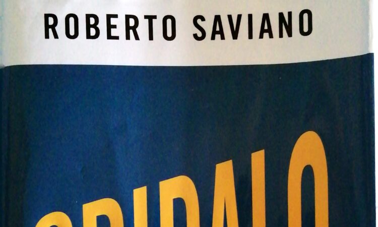 Gridalo di Roberto Saviano